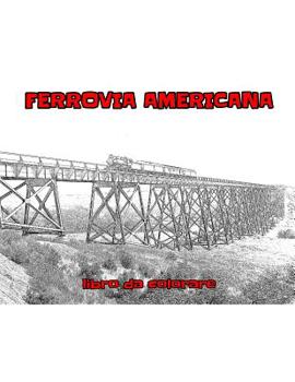 Paperback Ferrovia Americana: libro da colorare [Italian] Book