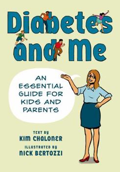 Hardcover Diabetes and Me: An Essential Guide for Kids and Parents Book