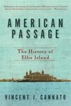 Paperback American Passage: The History of Ellis Island Book