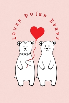 Paperback Lover Polar Bears: Valentine's Day Gift - ToDo Notebook in a cute Design - 6" x 9" (15.24 x 22.86 cm) Book