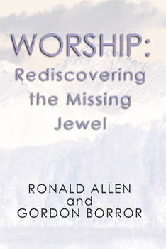 Paperback Worship: Rediscovering the Missing Jewel Book