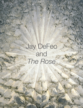 Hardcover Jay Defeo and the Rose Book