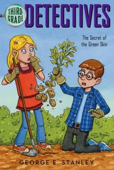 The Secret of the Green Skin - Book #6 of the Third-Grade Detectives