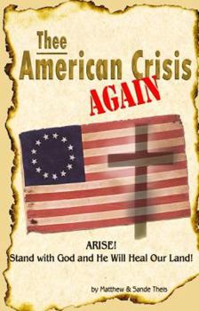 Paperback Thee American Crisis Again Book