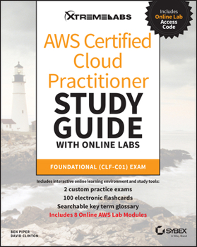 Paperback AWS Certified Cloud Practitioner Study Guide with Online Labs: Foundational (Clf-C01) Exam Book