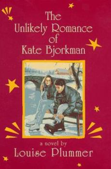 Hardcover The Unlikely Romance of Kate Buorkman Book