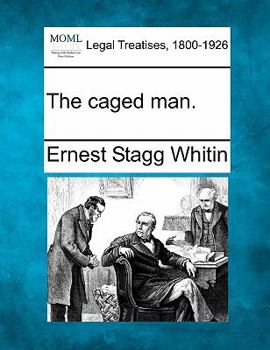 Paperback The Caged Man. Book