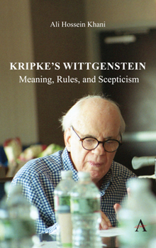 Hardcover Kripke's Wittgenstein: Meaning, Rules, and Scepticism Book