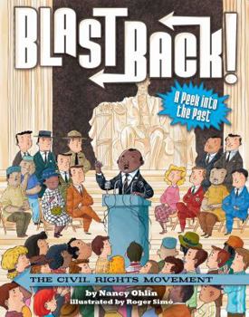 Blast Back: The Civil Rights Movement - Book  of the Blast Back!