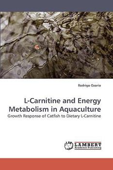 Paperback L-Carnitine and Energy Metabolism in Aquaculture Book