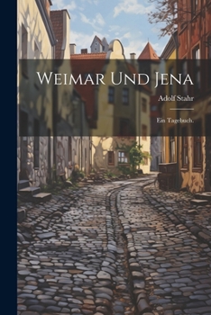 Paperback Weimar und Jena: Ein Tagebuch. [German] Book