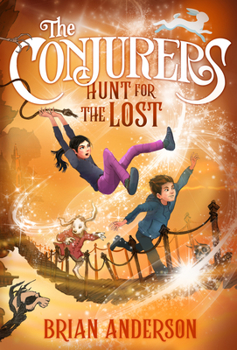 Hardcover The Conjurers #2: Hunt for the Lost Book