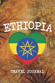 ETHIOPIA: 6x9 Travel planner I Road trip planner I Dot grid journal I Travel notebook I Travel diary I Pocket journal I Gift for Backpacker