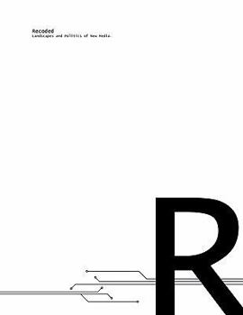 Paperback Recoded. Landscapes and Politics of New Media. Book
