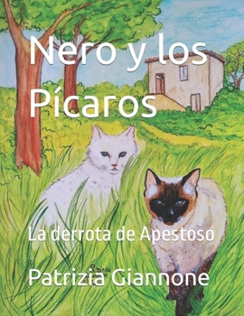 Paperback Nero y los Pícaros: La derrota de Apestoso [Spanish] Book