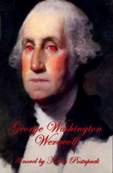 Paperback George Washington Werewolf Book