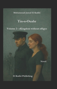 Paperback Tin-n-Ouahr Vol 2: "Kingdom without effigy" Book