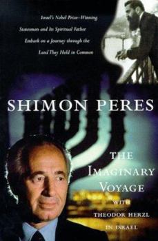 Hardcover The Imaginary Voyage: With Theodor Herzl in Israel Book