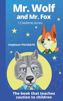 Paperback Mr. Wolf and Mr. Fox: 12 bedtime stories Book
