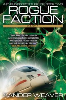 Paperback Rogue Faction Part 1: A Cyrus Cooper Thriller: Book Two Book