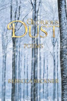 Paperback Glorious Dust: Poems Book