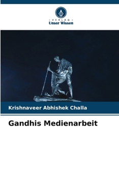 Paperback Gandhis Medienarbeit [German] Book
