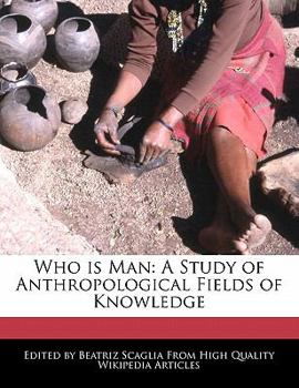 Paperback Who Is Man: A Study of Anthropological Fields of Knowledge Book