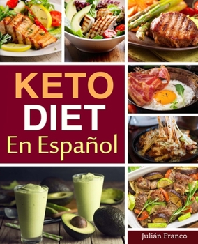 Paperback Keto Diet En Español: Keto Diet Cookbook for Quick & Easy Keto recipes Book