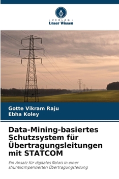 Paperback Data-Mining-basiertes Schutzsystem für Übertragungsleitungen mit STATCOM [German] Book