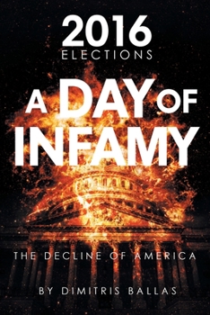 Paperback A Day of Infamy: The Decline of America Book