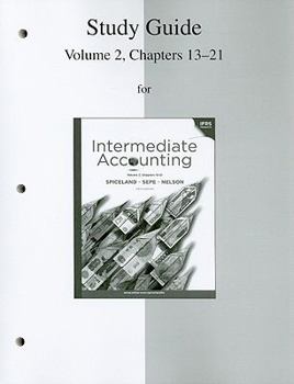 Paperback Study Guide, Volume 2 for Intermediate Accounting: Chapters 13-21 Book