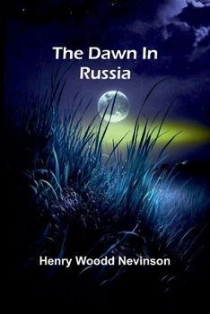 Paperback The Dawn In Russia Book