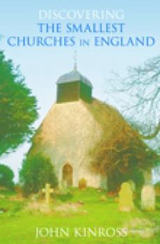 Paperback Discovering the Smallest Churches in England Book