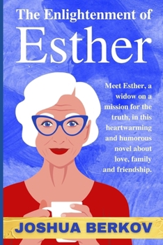Paperback The Enlightenment of Esther Book