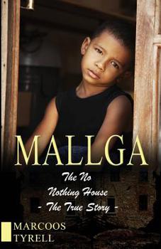 Paperback Mallga: The No Nothing House Book