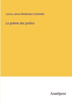 Paperback Le poème des jardins [French] Book