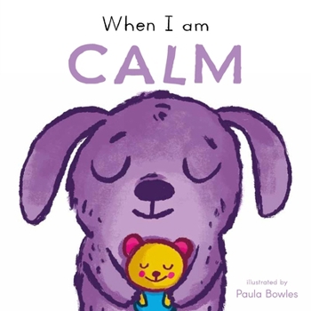 Board book When I Am Calm Book