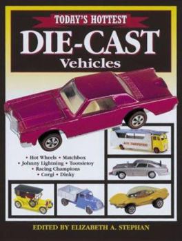 Paperback Today's Hottest Die-Cast Book