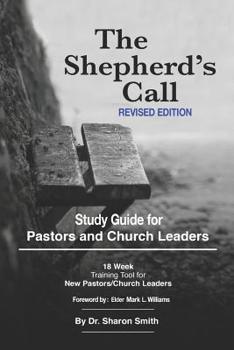 Paperback The Shepherd's Call: Study Guide Revised Edition of the Shepherd's Call Manual Book