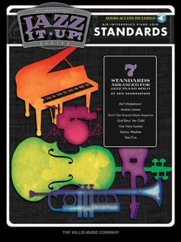 Paperback Eric Baumgartner's Jazz It Up! - Standards - Book/Audio: Mid-Intermediate Level [With CD (Audio)] Book