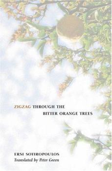 Hardcover Zigzag Through the Bitter-Orange Trees Book