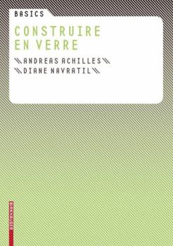 Paperback Construire En Verre [French] Book