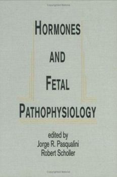 Hardcover Hormones and Fetal Pathophysiology Book