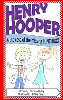 Paperback Henry Hooper: The Case of the Missing Lunchbox Book