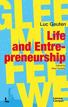 Paperback Life and Entrepreneurship: Glee Me Fee We Book