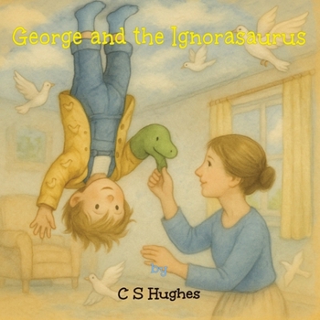 Paperback George and the Ignorasaurus Book