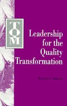 Hardcover TQM: Leadership for the Quality Transformation Book