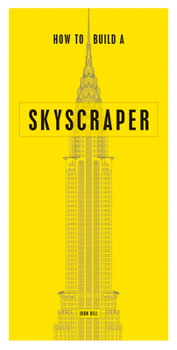 Paperback How to Build a Skyscraper Book