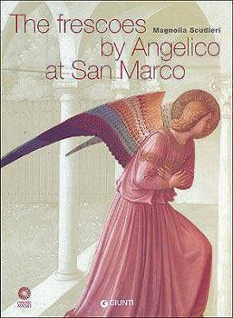Paperback Frescoes by Angelico at San Marco (Official Guides to Florentine Museums) [Italian] Book