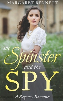 Paperback The Spinster and the Spy Book